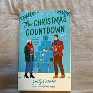 The Christmas Countdown Novel by - Holly Cassidy